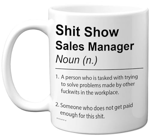 Taza de gerente de ventas – Sh*t Show – Regalos novedosos para el gerente de ventas de un amigo de la liga, regalos de broma grosera, tazas de regalo de cerámica de 11 onzas aptas para lavavajillas