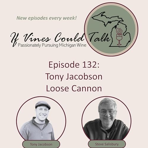 Episode 132: Tony Jacobson - Loose Cannon