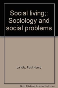 Unknown Binding Social living;: Sociology and social problems Book