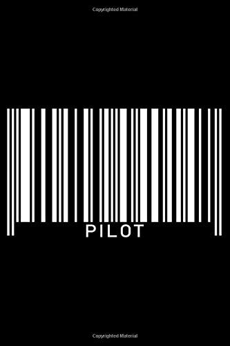 Notebook: Pilot Captain Aviator Plane Airline Aviation White Barcode Career Black Lined Journal Writing Diary - 120 Pages 6 x 9
