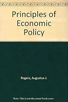 Principles of economic policy 0030891345 Book Cover