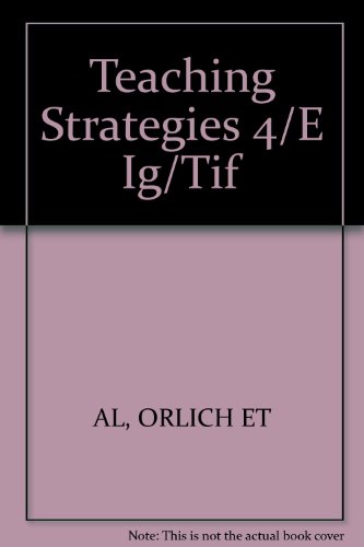 Teaching Strategies: A Guide to Better Instruction 0669349615 Book Cover