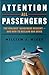 Attention All Passengers: The Truth About the Airline Industry