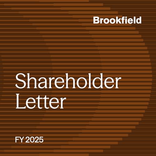 Brookfield Corporation: FY 2025 Letter to Shareholders
