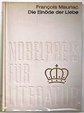  Die Einöde der Liebe - Nobelpreis für Literatur 1952