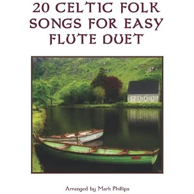 20 Celtic Folk Songs for Easy Flute Duet