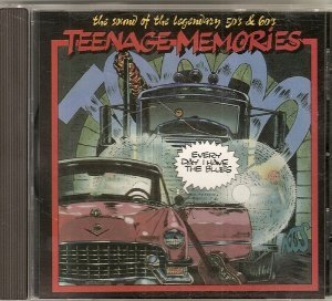 Teenage Memories: Every Day I Have The Blues [Audio CD]