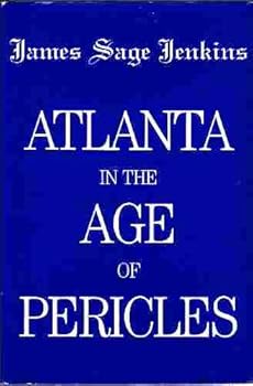 Hardcover Atlanta in the Age of Pericles Book