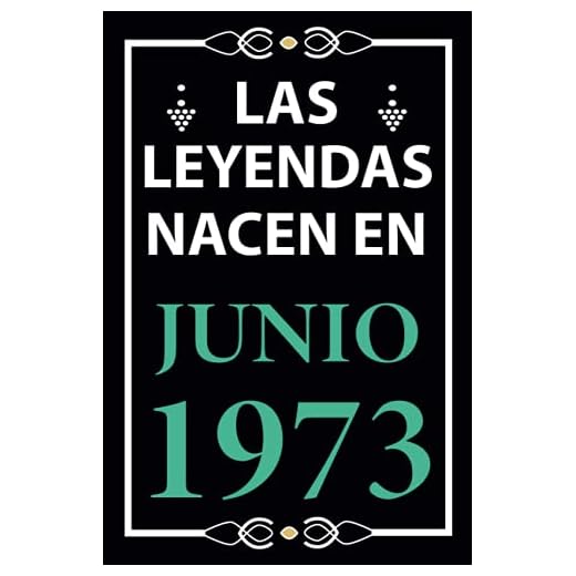 Las leyendas nacen en Junio 1973: Regalo de cumpleaños perfecto para hombre y mujer de 48 años I Cita positiva , humor I Cuaderno , diario , libro de ... I Idea original para el 48 cumpleaños