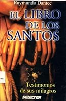 El libro de los santos / The book of saints 9684039751 Book Cover