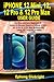 Produktbild iPhone 12 Mini, 12, 12 Pro & 12 Pro Max User Guide: For Slow Learners, Beginners, & Seniors to Become Experts in iPhone 12 Mini, 12, Pro & Max & Upgrade from iOS 14 to Latest iOS 15 for More Benefits