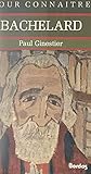  Bachelard (French Edition)