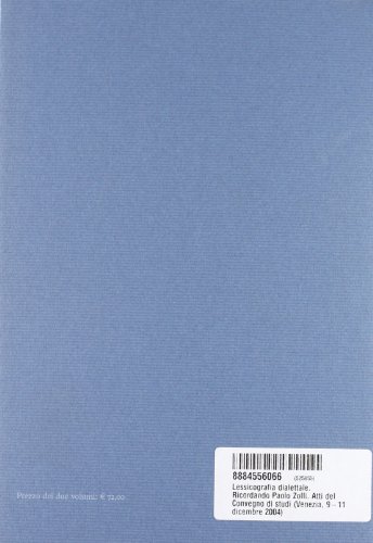 Lessicografia Dialettale Ricordando Paolo Zolli - 4