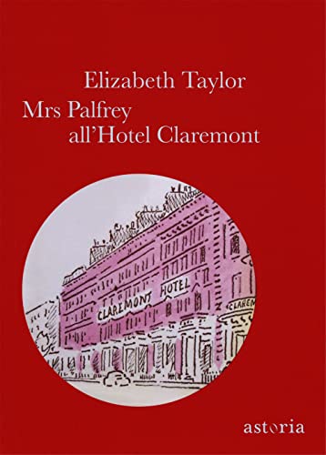 Mrs Palfrey All'Hotel Claremont