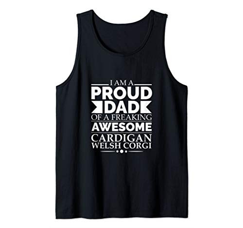 Proud Dad of Awesome Cardigan Welsh Corgi Dog Dad Owner Dogs Tank Top