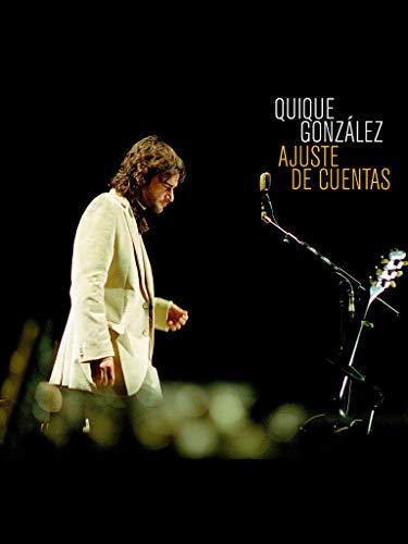 Quique Gonzalez - Ajuste de Cuentas