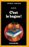 C'est le Bagne 207049134X Book Cover