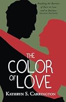 The Color of Love 1633675610 Book Cover