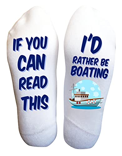 I'd Rather be Boating Socks, Fishing Funny Gift