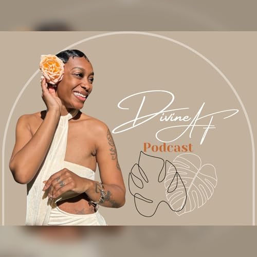 Couverture de Divine AF Podcast