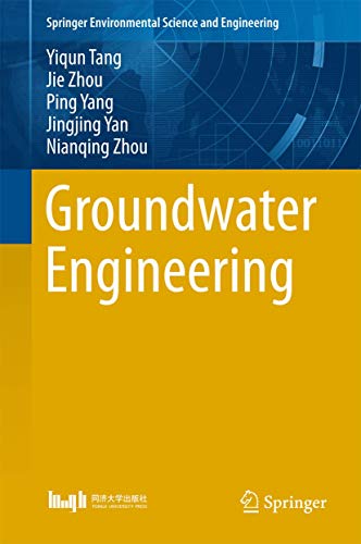 Groundwater Engineering (Springer Environmental Science and Engineering) view 2