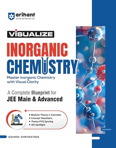 Image of Arihant Visualize Chemistry Complete 3-Book Combo for JEE Main & Advanced 2026-2027 | Organic, Inorganic & Physical | Concept Visualizers, Modular Theory & Exercises, PYQ Syncing & JEE Spotlight