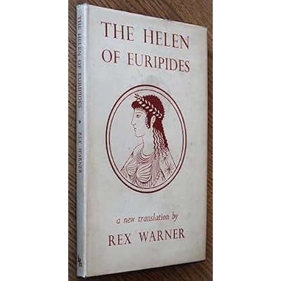 The Helen of Euripides
