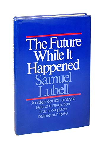 The future while it happened view 2