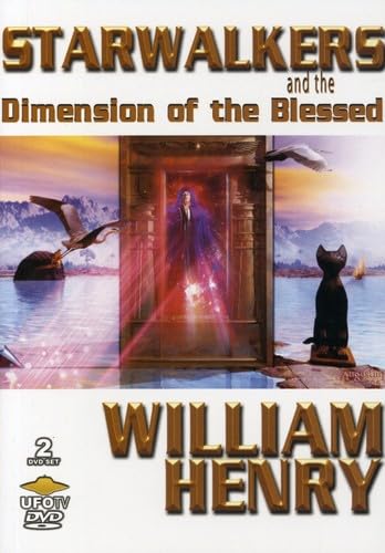 Starwalkers and the Dimension of the Blessed (UFO TV Special Edition)