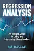 Interpreting and Visualizing Regression… Amazon.com: Interpreting and Visualizing Regression Models