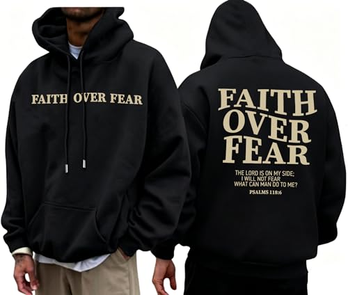 BANGELY Faith Over Fear Hoodie Men Christian Hoodies Sweatshirts Jesus Hoodie Bible Religious Sayings Sweater Pullover Tops Black