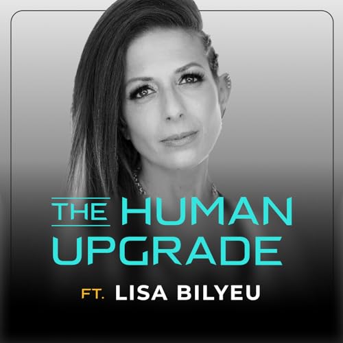 Lisa Bilyeu: How to hack confidence : 1331 Podcast Por arte de portada