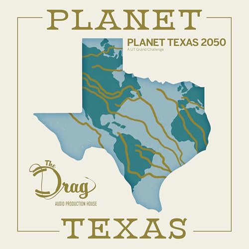 Introducing 'Planet Texas'