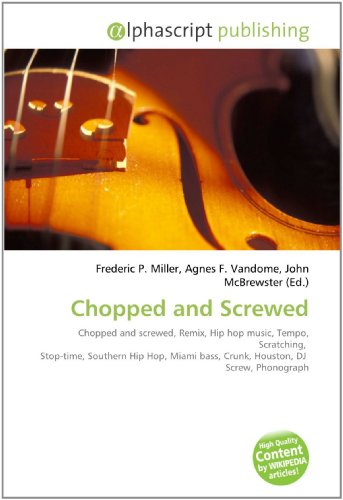 Photo de Chopped and Screwed