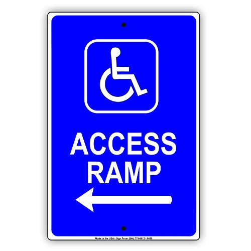 Handicap Accessible Ramp Entrace With Arrow Wheelchair Direction Notice Aluminum Sign 8"x12"