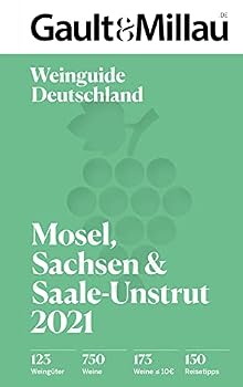 Hardcover Gault & Millau Deutschland Weinguide Mosel, Sachsen, Saale-Unstrut 2021 Book