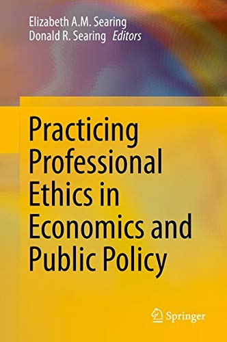 Buy Practicing Professional Ethics in Economics and Public Policy — BookShops.in