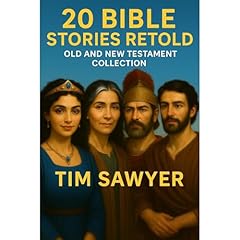 20 Bible Stories Retold Audiolibro Por Tim Sawyer arte de portada