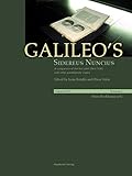 Galileo's Sidereus nuncius: A comparison of the proof copy (New York) with other paradigmatic copies (Vol. I). Needham: Galileo makes a book: the ... of Sidereus nuncius, Venice 1610 (Vol. II)