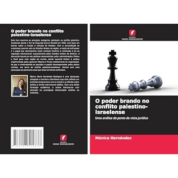 Capa do livro O poder brando no conflito palestino-israelense: Uma análise do ponto de vista jurídico