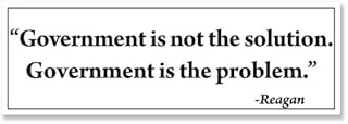 Reagan Quote Government is NOT The Solution Government is The Problem Bumper Sticker