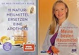 11 Naturheilmittel ersetzen eine Apotheke + Meine besten Hausmittel von Franziska Rubin - plus 3 extra Lesezeichen