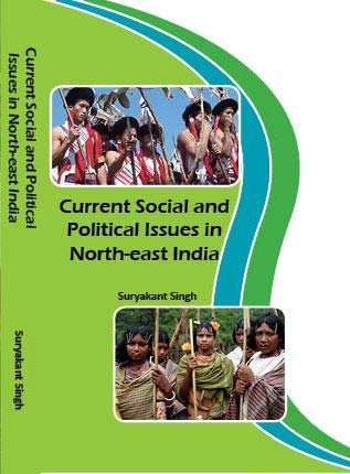 Buy Current Social and Political Issues in North-East India Book Online ...