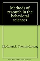 Methods of Research in the Behavioral Sciences B0006D82JW Book Cover