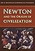 Newton and the Origin of Civilization