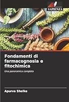 Fondamenti di farmacognosia e fitochimica (Italian Edition) 6202376678 Book Cover