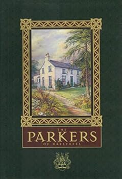 Hardcover The Parkers of Ballykeel Book