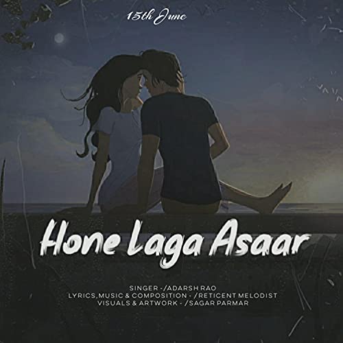 Hone Laga Asaar (feat. Adarsh Rao) de Reticent Melodist feat. Adarsh ...