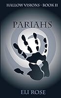 Pariahs 147764153X Book Cover