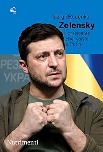 Zelensky. La biografia